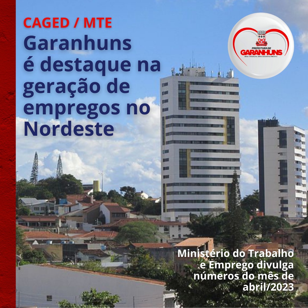 Caged Minist Rio Do Trabalho Confirma Garanhuns Como Uma Das Cidades